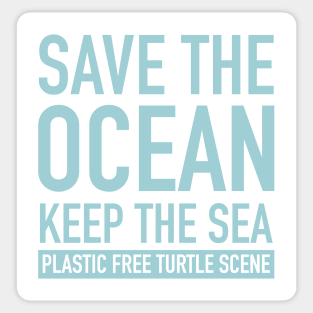 Save The Ocean Keep The Sea Plastic Free Sea Turtle Scene Sticker